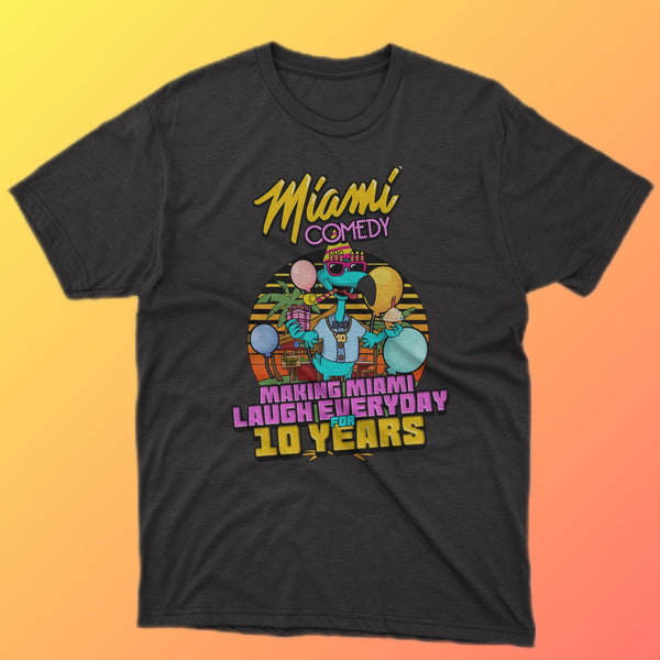 Miami Comedy 10 Year Anniversary Shirt (Black)